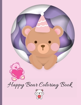 Happy Bear: Coloring Book