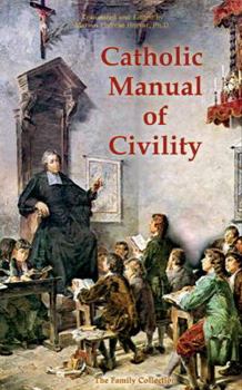 Hardcover Catholic Manual of Civility Book