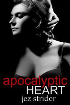 Apocalyptic Heart - Book #2 of the Vampire Takeover
