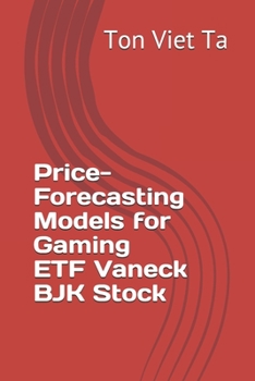 Paperback Price-Forecasting Models for Gaming ETF Vaneck BJK Stock Book