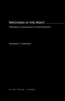 Paperback Watchmen in the Night: Presidential Accountability After Watergate Book