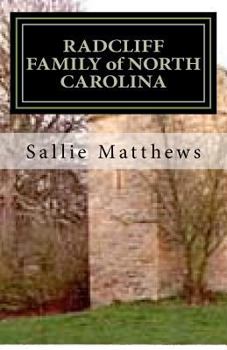 Paperback RADCLIFF FAMILY of NORTH CAROLINA Book