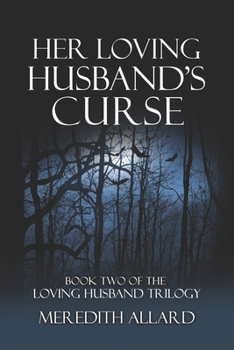 Paperback Her Loving Husband's Curse Book