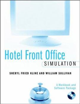 Paperback Hotel Front Office Simulation: A Workbook and Software Package [With CDROM] Book