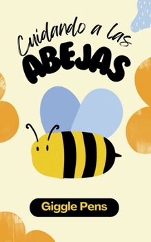 Paperback Cuidando a las Abejas [Spanish] Book