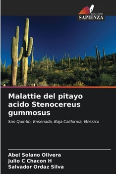 Paperback Malattie del pitayo acido Stenocereus gummosus [Italian] Book