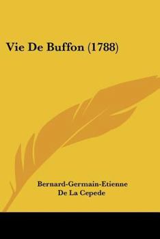 Paperback Vie De Buffon (1788) [French] Book