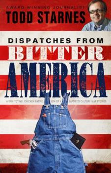 Paperback Dispatches from Bitter America Book