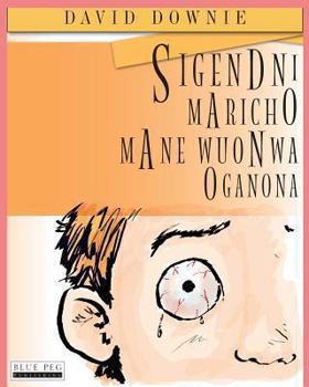 Paperback Sigendni Maricho Mane Wuonwa Oganona (Luo Edition) Book
