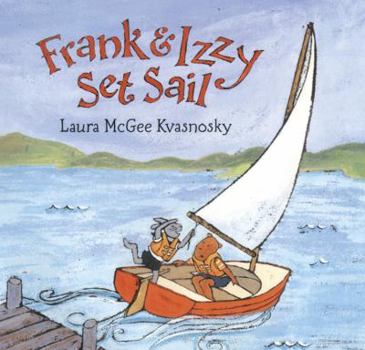 Hardcover Frank and Izzy Set Sail Book