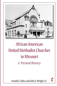 African American United Methodist Churches in Missouri