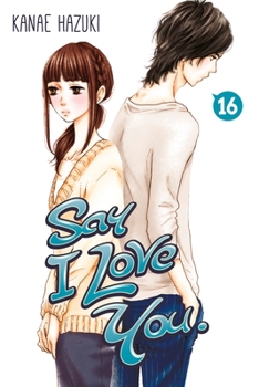 Paperback Say I Love You., Volume 16 Book