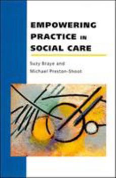 Paperback Empowering Practice in Social Care Book