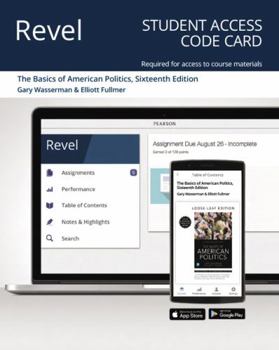 Printed Access Code Revel for the Basics of American Politics -- Access Card Book