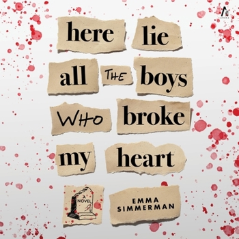 Audio CD Here Lie All the Boys Who Broke My Heart Book