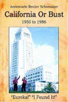 Paperback California or Bust: 1950 to 1986 Book