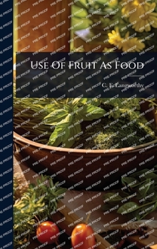 Hardcover Use Of Fruit As Food Book