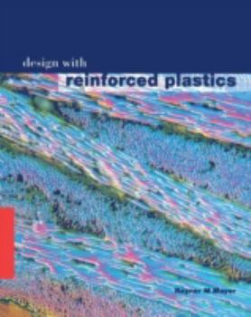 Paperback Design with Reinforced Plastics: A Guide for Engineers and Designers Book