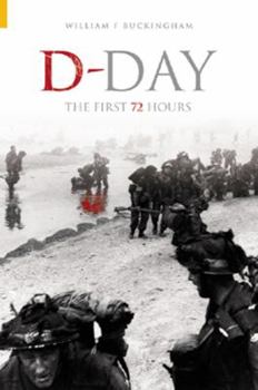 Paperback D-Day: The First 72 Hours Book