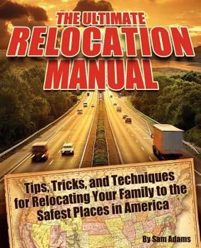 Paperback The Ultimate Relocation Manual Book