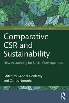 Paperback Comparative CSR and Sustainability: New Accounting for Social Consequences Book