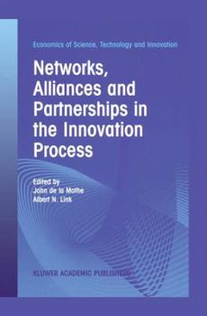 Hardcover Networks, Alliances and Partnerships in the Innovation Process Book