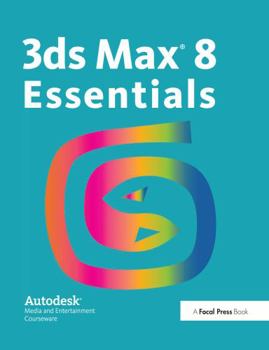 Hardcover 3ds Max 8 Essentials Book
