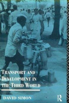 Paperback Transport and Development in the Third World Book