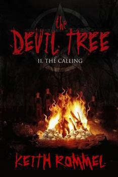 The Devil Tree II: The Calling - Book #2 of the Devil Tree