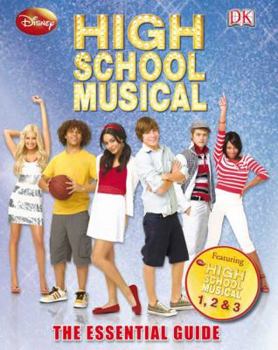 Hardcover High School Musical: The Essential Guide Book