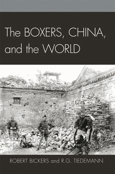 Hardcover The Boxers, China, and the World Book