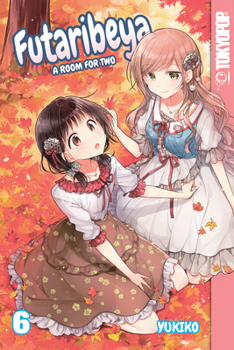ふたりべや 6 - Book #6 of the Futaribeya