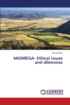 Paperback MGNREGA- Ethical issues and dilemmas Book