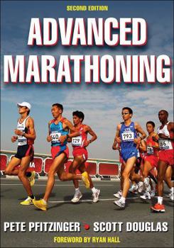Paperback Advanced Marathoning - 2nd Edition Book