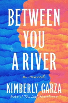 Hardcover Between You a River Book