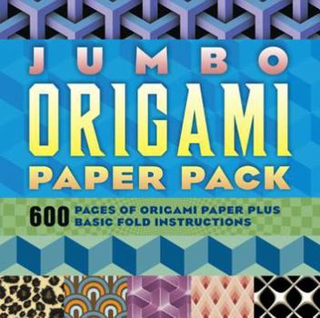 Paperback Jumbo Origami Paper Pack: 600 Pieces of Origami Paper Plus Basic Fold Instructions Book