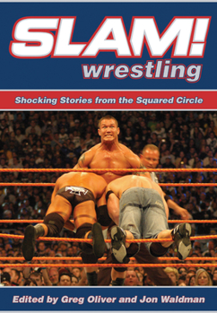 Paperback Slam! Wrestling: Shocking Stories from the Squared Circle Book