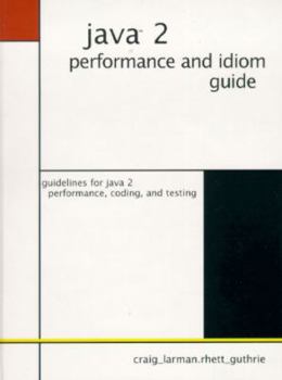 Hardcover Java 2 Performance and Idiom Guide Book