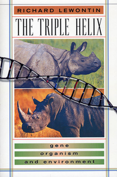 Paperback The Triple Helix: Gene, Organism, and Environment Book