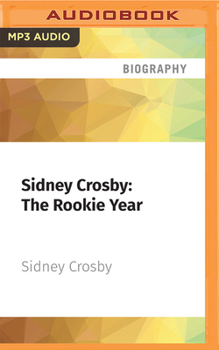 Audio CD Sidney Crosby: The Rookie Year Book