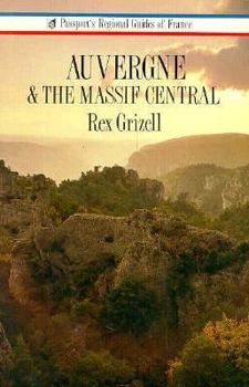 Paperback Auvergne and the Massif Central (Passport's Regional Guides to France Series) Book