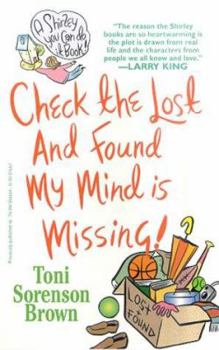 Mass Market Paperback Check the Lost and Found, My Mind Is Missing Book