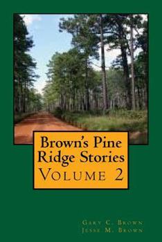 Paperback Brown's Pine Ridge Stories, Volume 2 Book