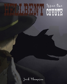 Paperback Hellbent: Issue One: Coyote Book