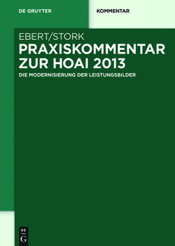 Hardcover Praxiskommentar Zur Hoai 2013: - Die Modernisierung Der Leistungsbilder - [German] Book