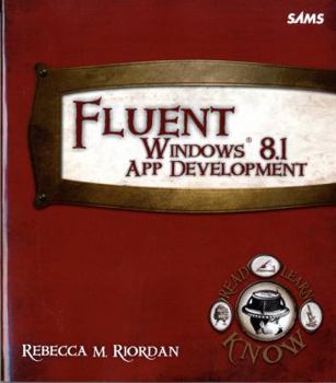 Paperback Fluent Windows 8.1 App Development Book