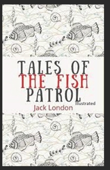 Paperback Tales of the Fish Patrol Illustrated Book