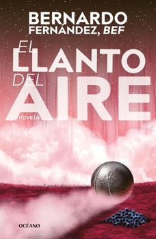 Paperback El Llanto del Aire / The Cry of the Air [Spanish] Book