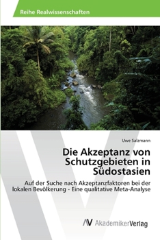 Paperback Die Akzeptanz von Schutzgebieten in Südostasien [German] Book