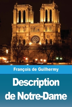 Paperback Description de Notre-Dame [French] Book